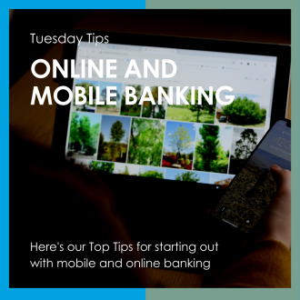 Tuesday Tips - Online and Mobile Banking