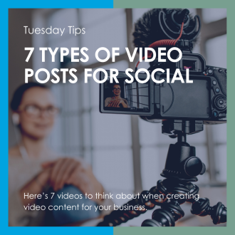 Tuesday Tips - 7 Types of Video