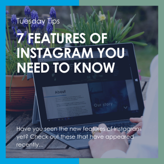 Tip Tuesday - 7 Features of Instagram