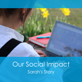 Our Social Impact - Our Restart Team Support Sarah into Work